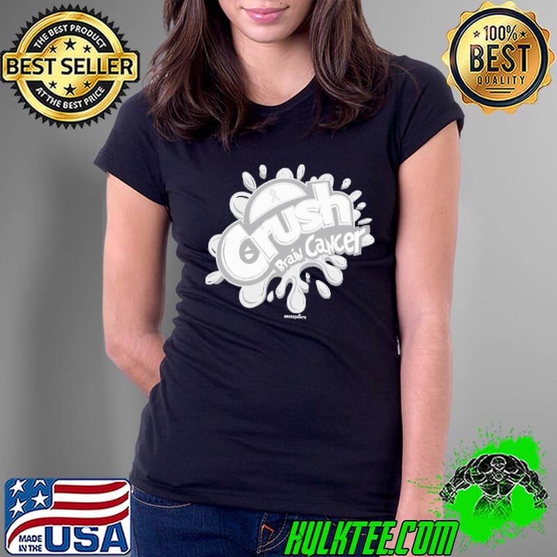 Crush Brain Cancer Awareness Ribbon Grey shirt