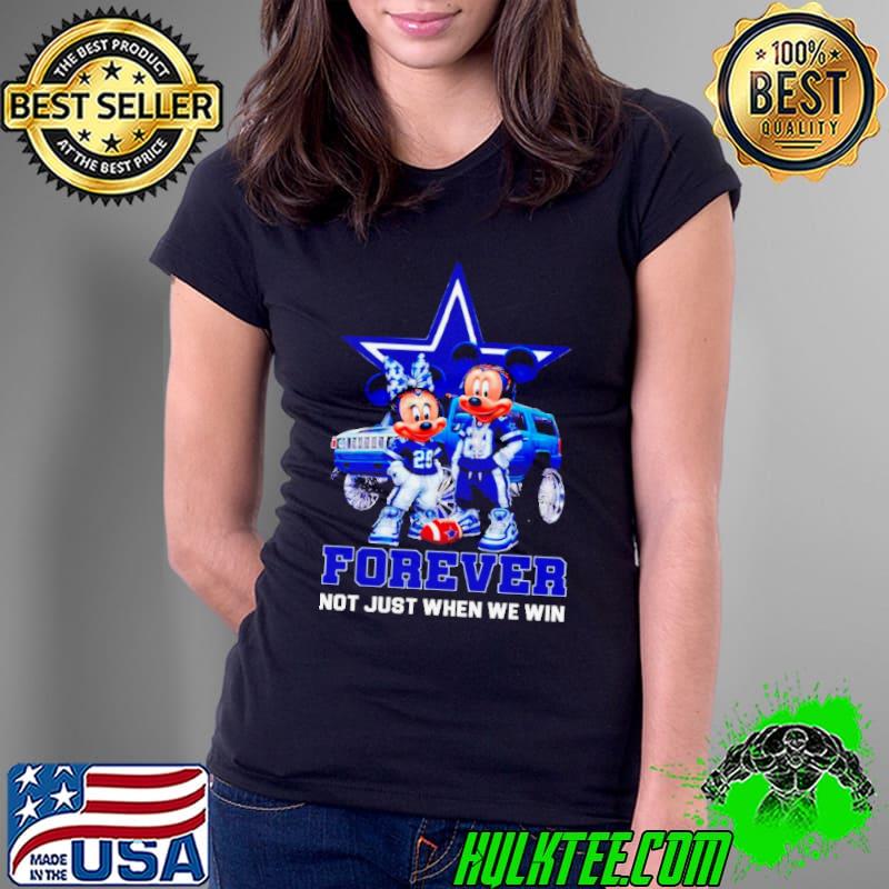 Dallas Cowboys Mickey and Minnie forever not just when we win shirt
