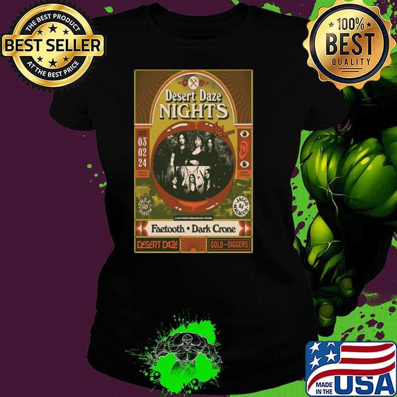Desert Daze Nights March 2 2024 Los Angeles Ca s Ladies tee Desert Daze Nights March 2 2024 Los Angeles Ca s Ladies tee