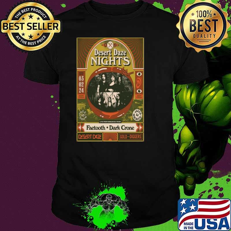 Desert Daze Nights March 2 2024 Los Angeles Ca shirt Desert Daze Nights March 2 2024 Los Angeles Ca shirt