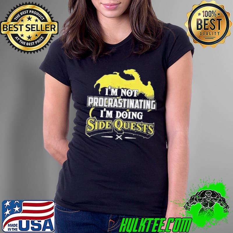 Don’t piss me dungeons and dragons i’m not procrastinating i’m doing side quests s Ladies Tee Don’t piss me dungeons and dragons i’m not procrastinating i’m doing side quests s Ladies Tee