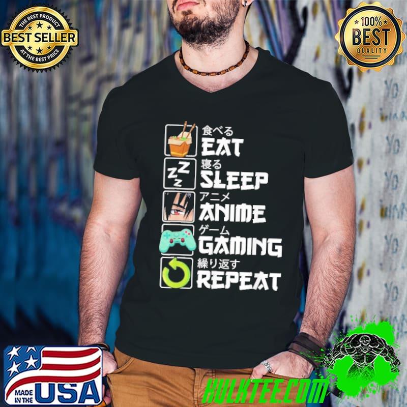 Eat Sleep Anime Gaming Repeat Kawaii Otaku Anime Manga Shirt