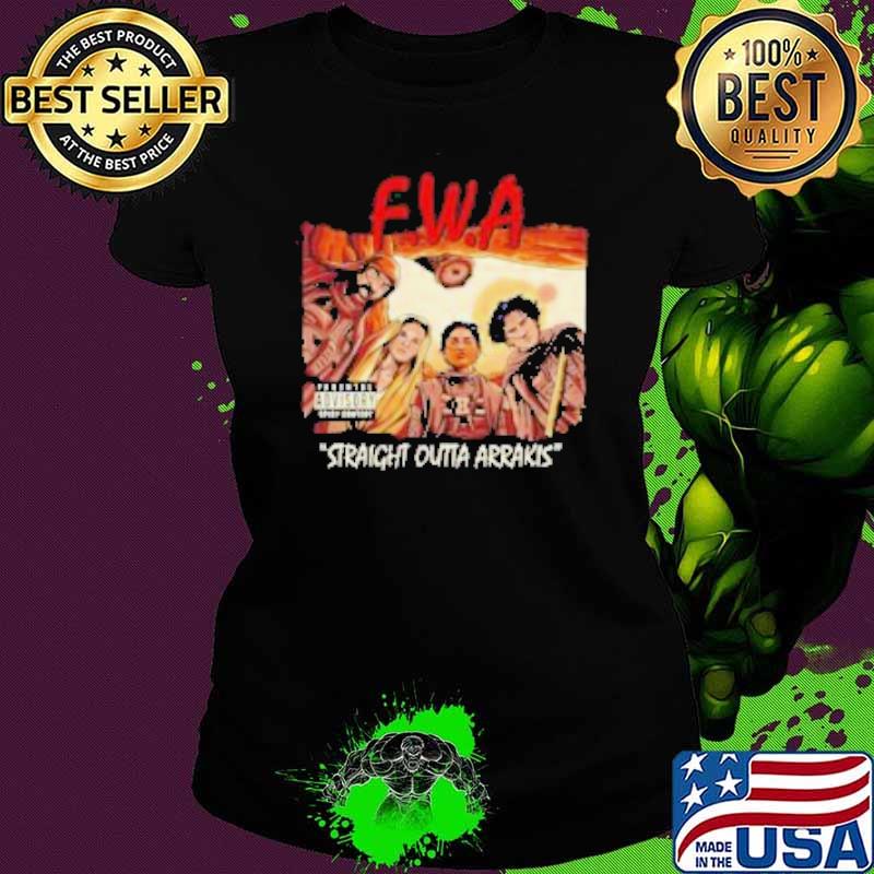 F.W.A Straight Outta Arrakis shirt