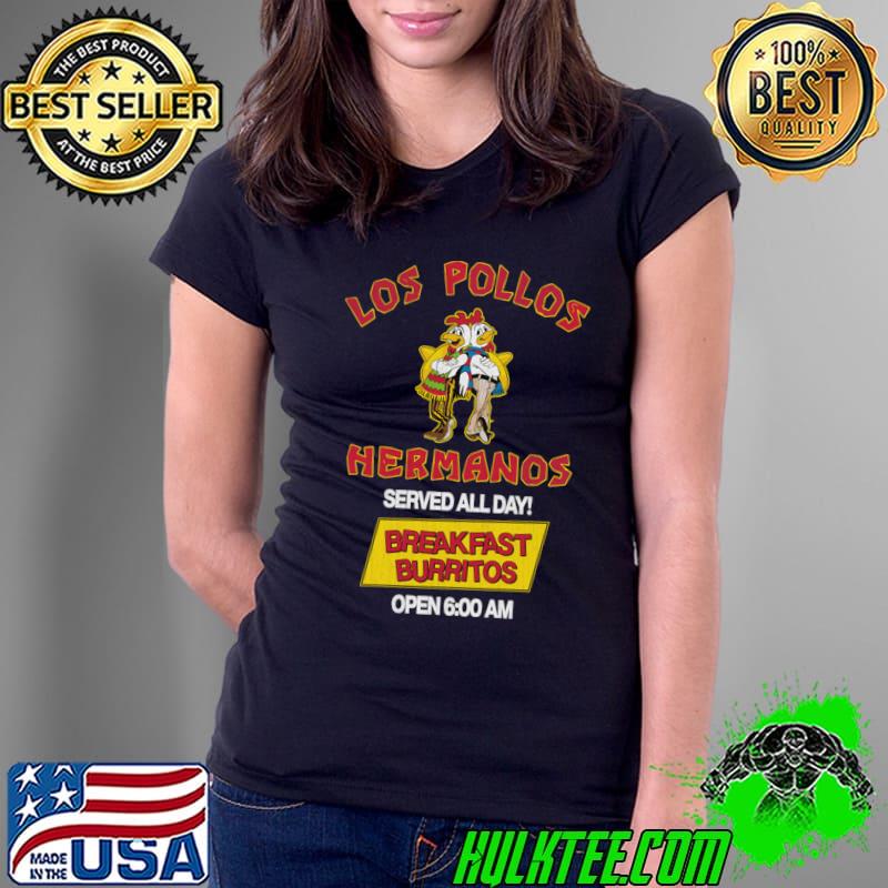 Funny los Pollos Hermanos breakfast burrito T-Shirt