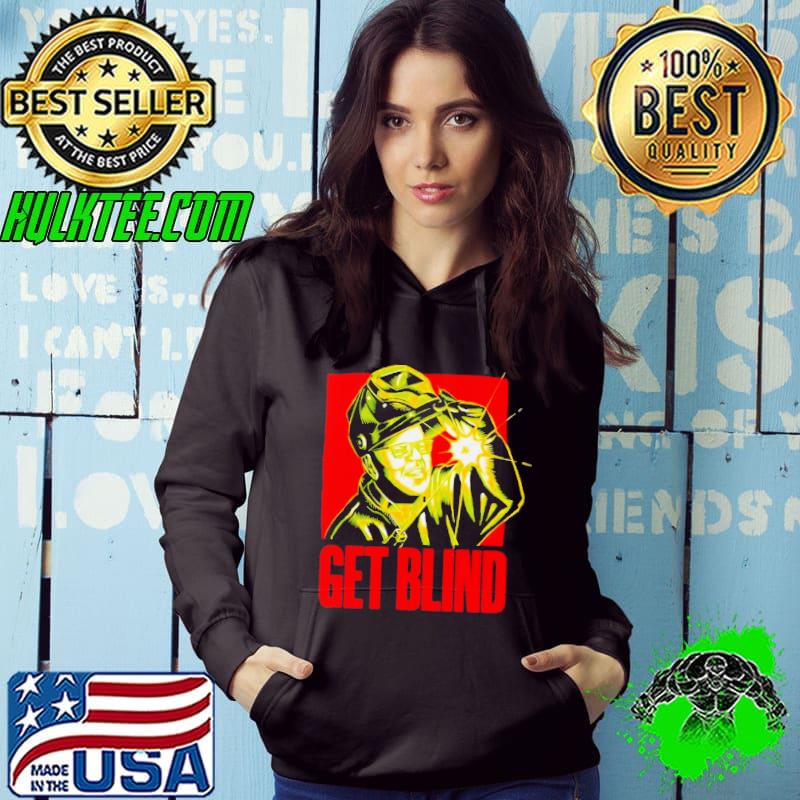 Get blind single sided shirt