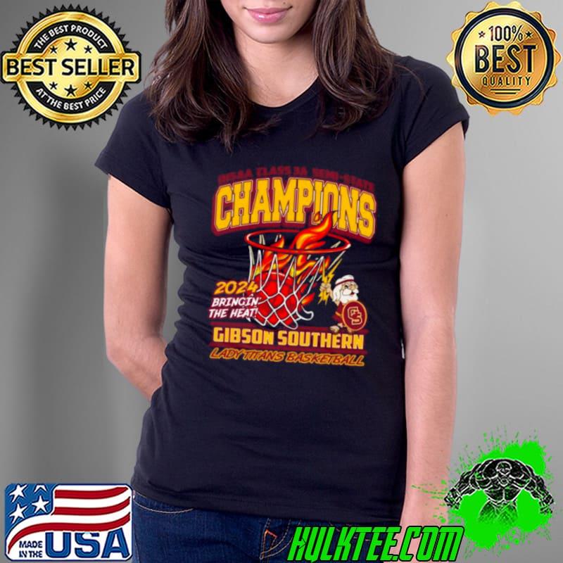 Gibson Southern Lady Titans Basketball 2024 IHSAA Class 3A Semi State Champions Shirt Ladies Tee Gibson Southern Lady Titans Basketball 2024 IHSAA Class 3A Semi State Champions Shirt Ladies Tee