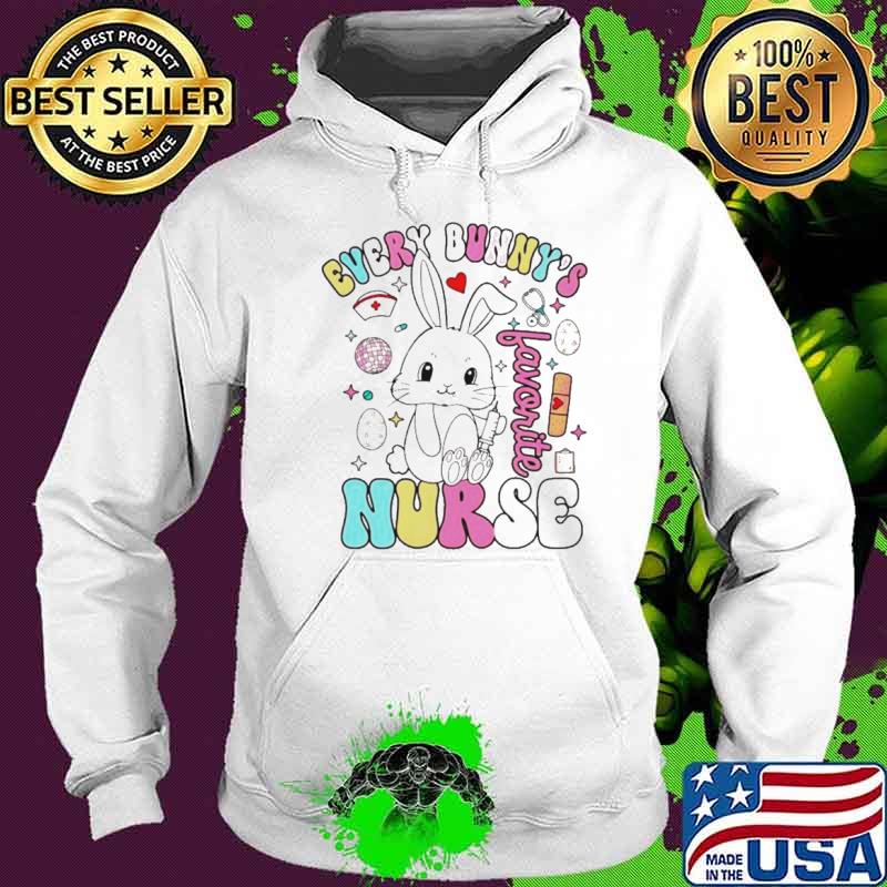 Groovy every bunnys favorite nurse shirt Groovy every bunnys favorite nurse shirt