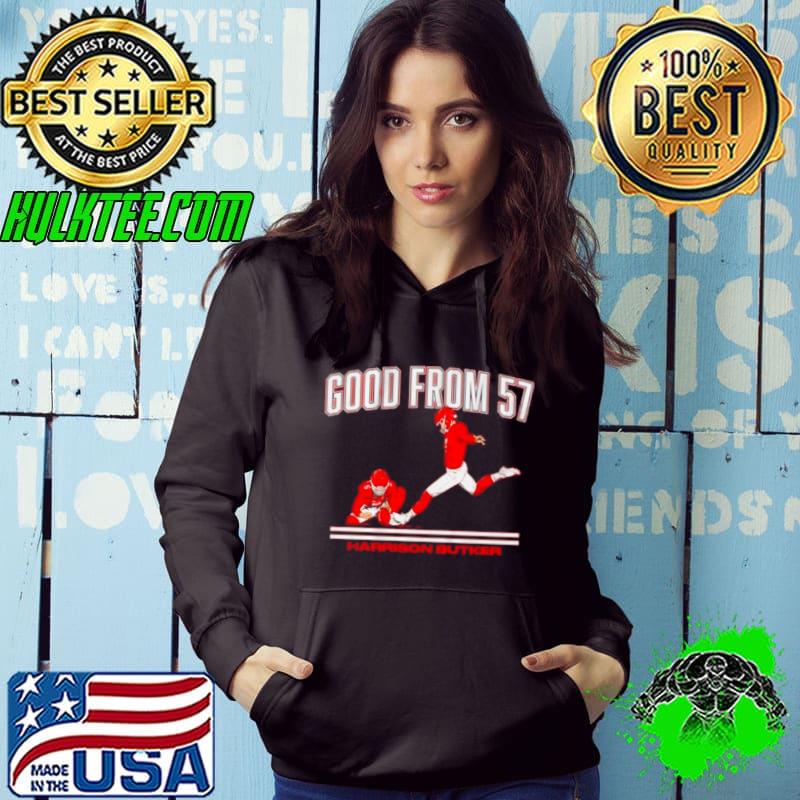 Harrison Butker Kansas City Chiefs Good from 57 s Hoodie Harrison Butker Kansas City Chiefs Good from 57 s Hoodie