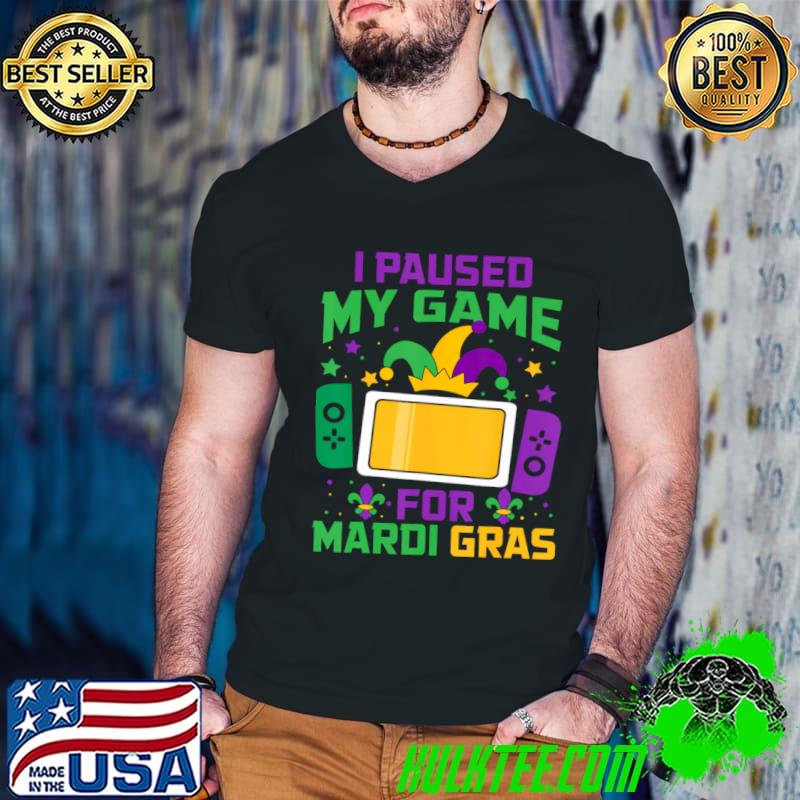I Paused My Game For Mardi Gras Video Game Controller T-Shirt Guys V Neck I Paused My Game For Mardi Gras Video Game Controller T-Shirt Guys V Neck