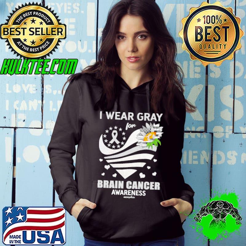 I Wear Gray For Brain Cancer Awareness Sunflower Usa Flag s Hoodie I Wear Gray For Brain Cancer Awareness Sunflower Usa Flag s Hoodie