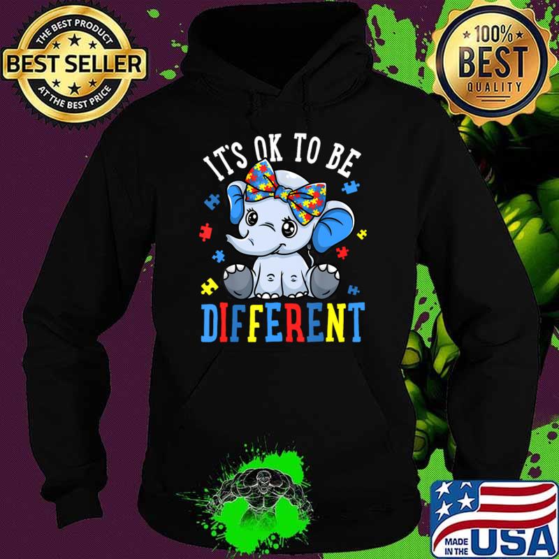 It's Ok To Be Different Autism Awareness Puzzle Elephant T-Shirt Hoodie It's Ok To Be Different Autism Awareness Puzzle Elephant T-Shirt Hoodie