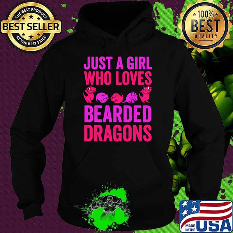 Just A Girl Who Loves Bearded Dragons T-Shirt Hoodie Just A Girl Who Loves Bearded Dragons T-Shirt Hoodie