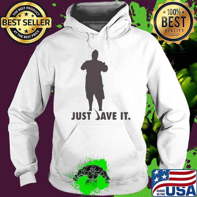 Just Dave It Shadow shirt Just Dave It Shadow shirt