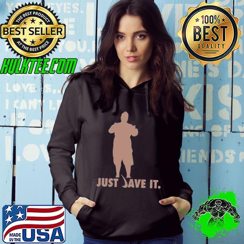 Just dave it shirt