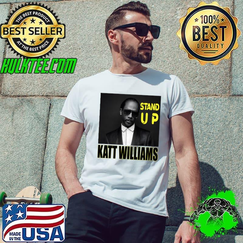 Katt Williams Stand Up American comedian and actor T-Shirt
