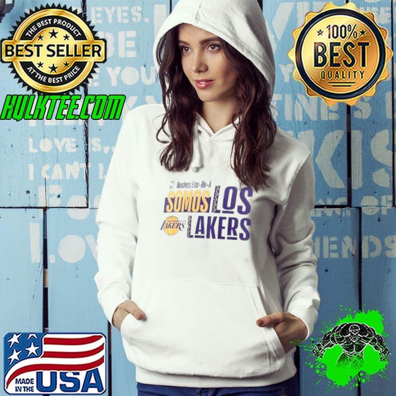 Los Angeles Lakers Noches Ene Be A Training Somos Shirt Hoodie Los Angeles Lakers Noches Ene Be A Training Somos Shirt Hoodie
