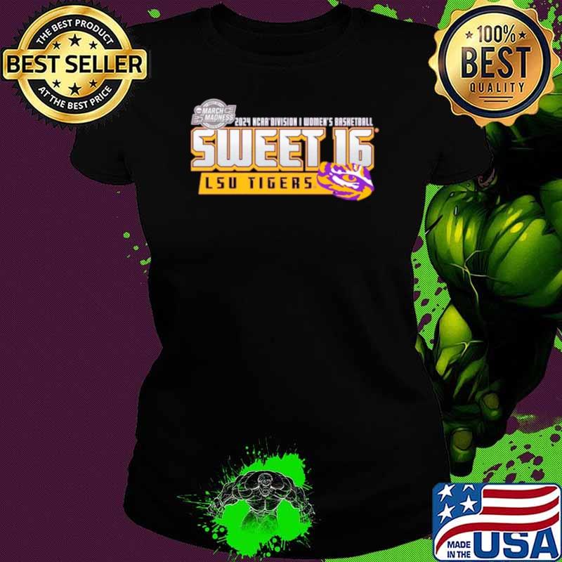 LSU Tigers 2024 NCAA Division I Women’s basketball Sweet 16 shirt