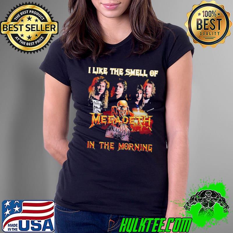 Megadeth I Like The Smell Of Megadeth In The Morning Shirt