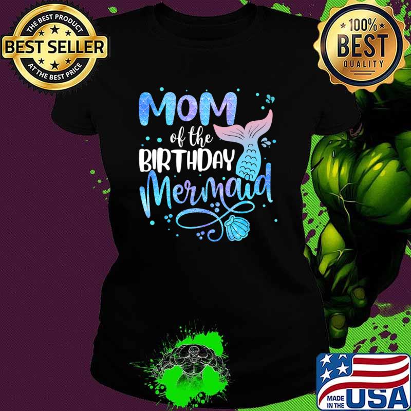 Mom Of The Birthday Mermaid Family Matching Party Squad T-Shirt