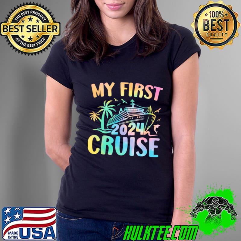 My First Cruise 2024 Vacation Matching Family Cruise Ship Colors T-Shirt Ladies Tee My First Cruise 2024 Vacation Matching Family Cruise Ship Colors T-Shirt Ladies Tee