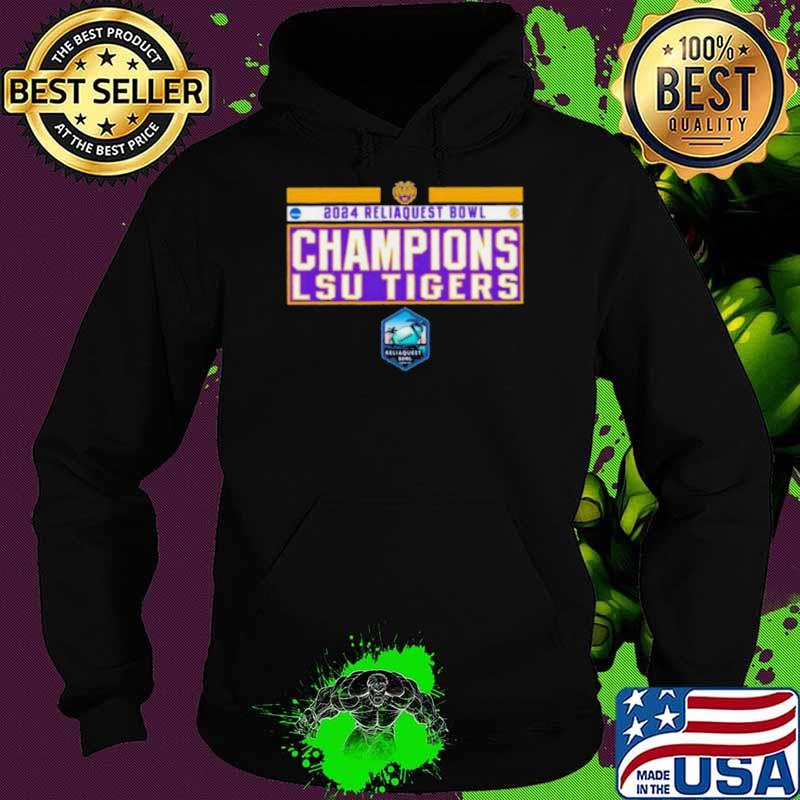 NCAA SEC LSU Tiger 2024 Reliaquest Bowl Champions Shirt Hoodie NCAA SEC LSU Tiger 2024 Reliaquest Bowl Champions Shirt Hoodie