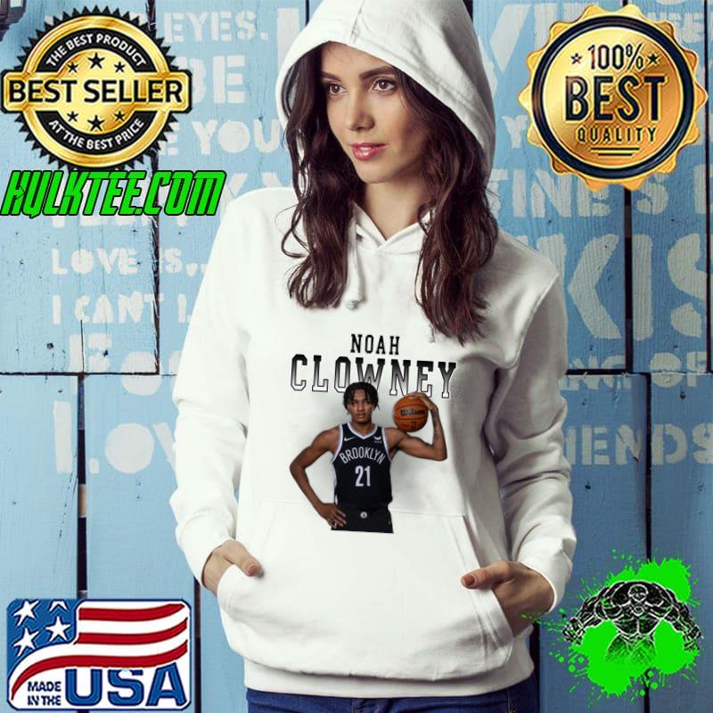 Noah Clowney American professional basketball player for the Brooklyn Nets T-Shirt Hoodie Noah Clowney American professional basketball player for the Brooklyn Nets T-Shirt Hoodie