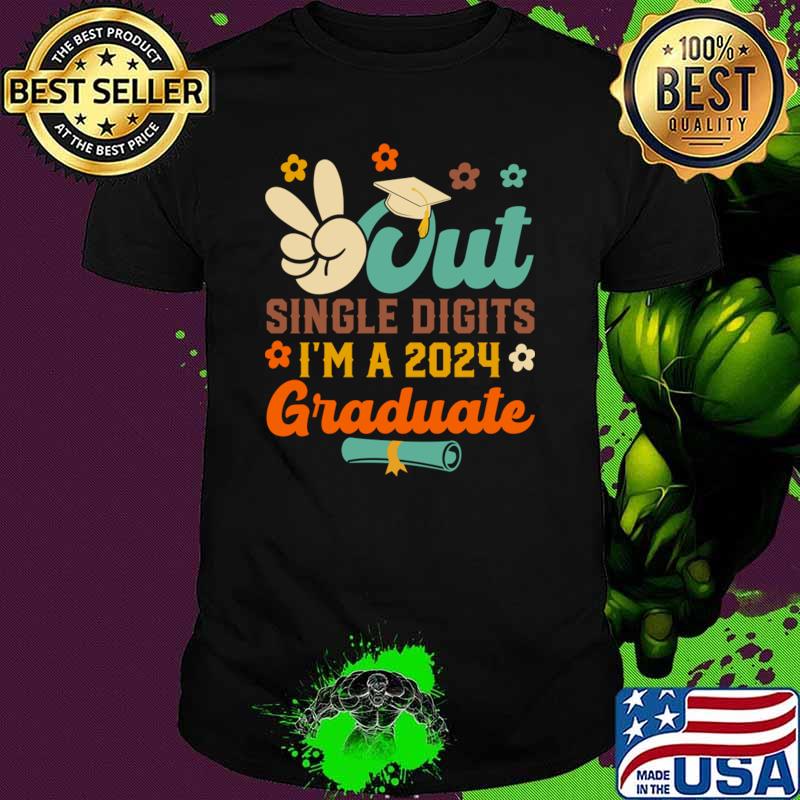 Peace out single digits I'm a 2024 Graduate retro T-Shirt