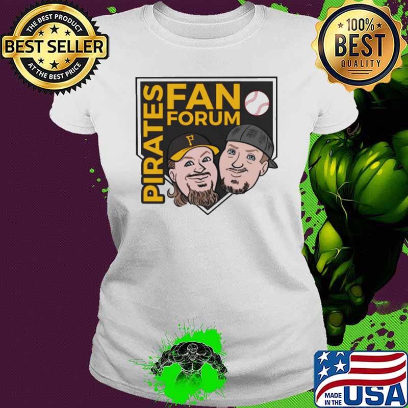 Pirates Fan Forun Baseball MLB shirt