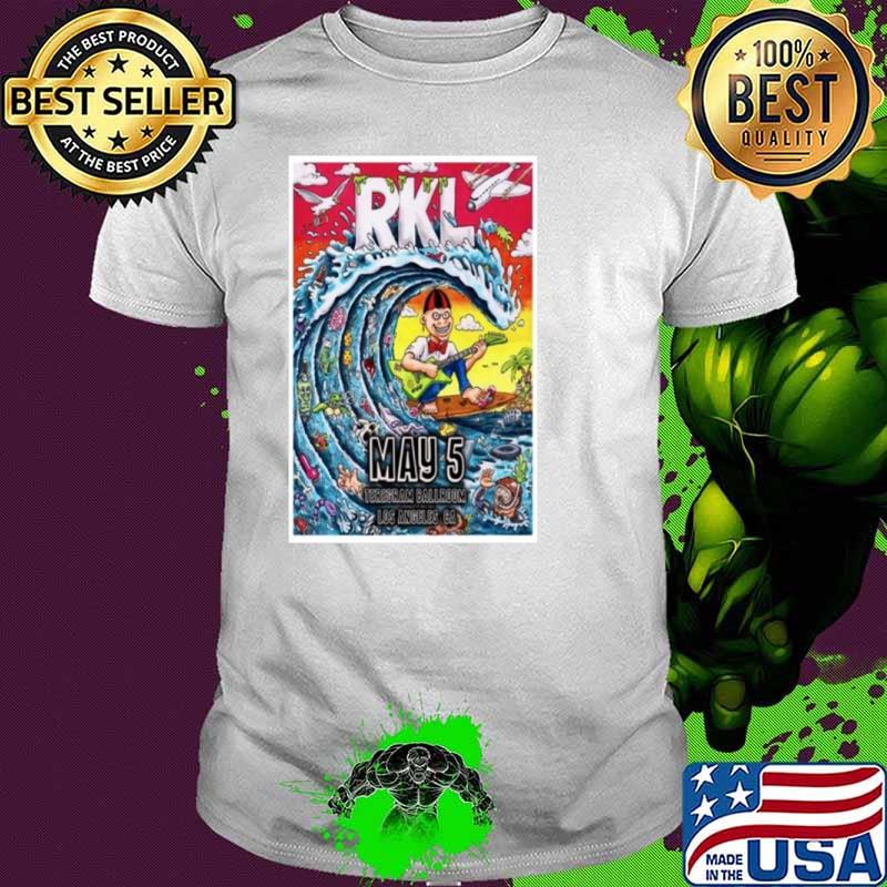 Premium rKL Teregram Ballroom Los Angeles, CA May 5 2024 Poster shirt