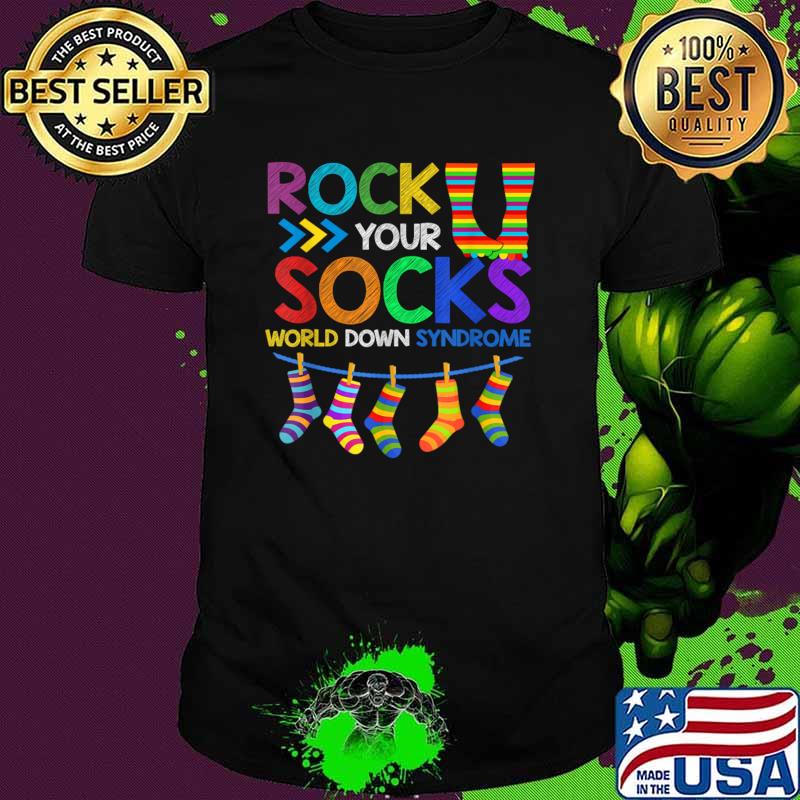 Rock Your Socks Down Syndrome Awareness Teachers T-Shirt
