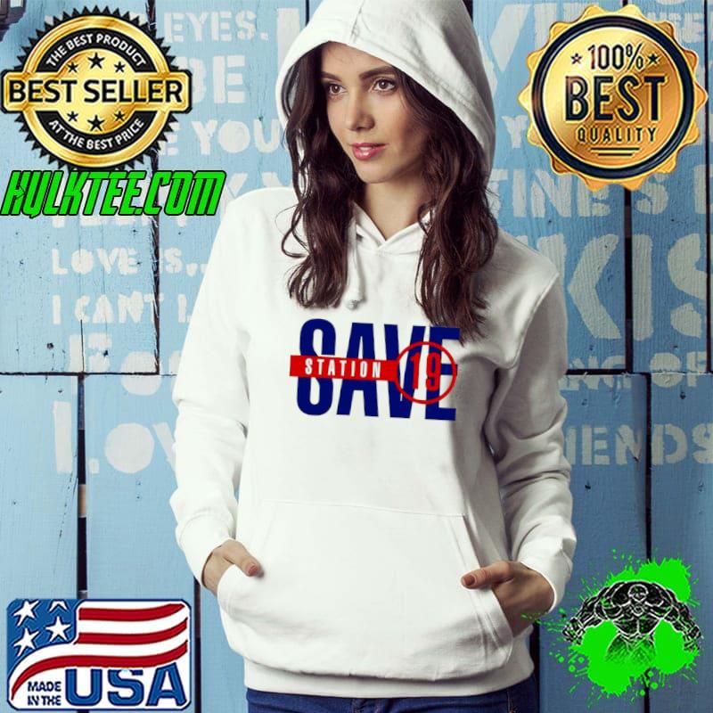 Save Station 19 shirt