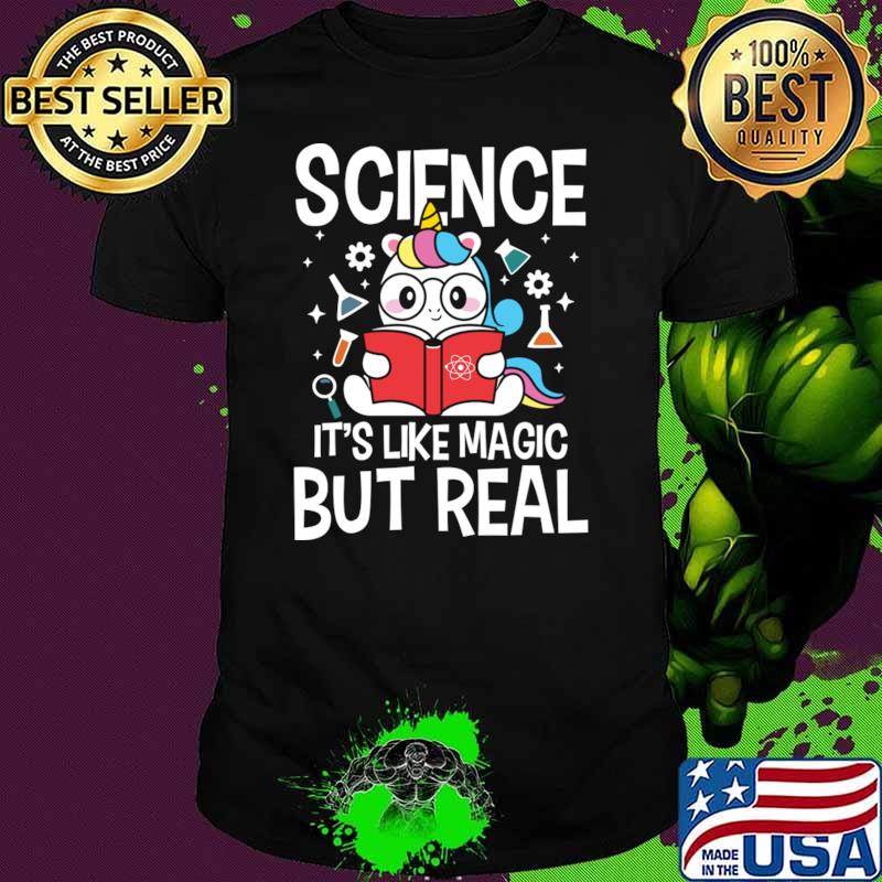 Science It's Like Magic But Real Unicorn Read Book T-Shirt