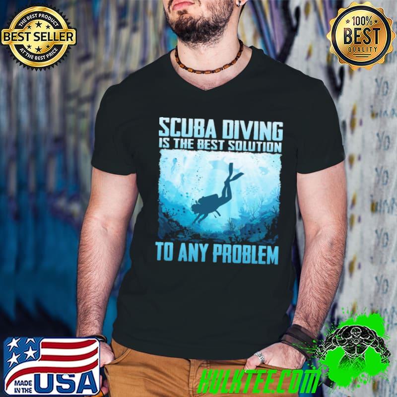 Scuba Diving Is The Best Solution To many Problem s Guys V Neck Scuba Diving Is The Best Solution To many Problem s Guys V Neck