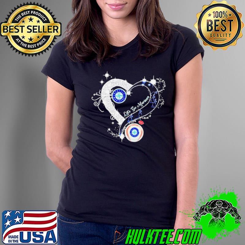 Seattle Mariners let’s go Mariners heart s Ladies Tee Seattle Mariners let’s go Mariners heart s Ladies Tee