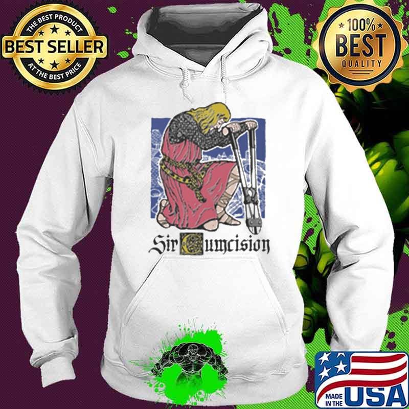 Sir Cumcision Shirt