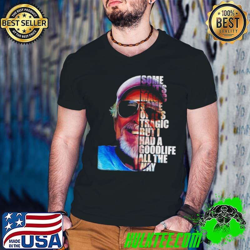 Some of it’s magic some of it tragic but I had a goodlife all the way s Guys V Neck Some of it’s magic some of it tragic but I had a goodlife all the way s Guys V Neck