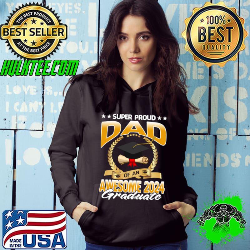 Super Proud Dad Of An Awesome 2024 Graduate Stars T-Shirt