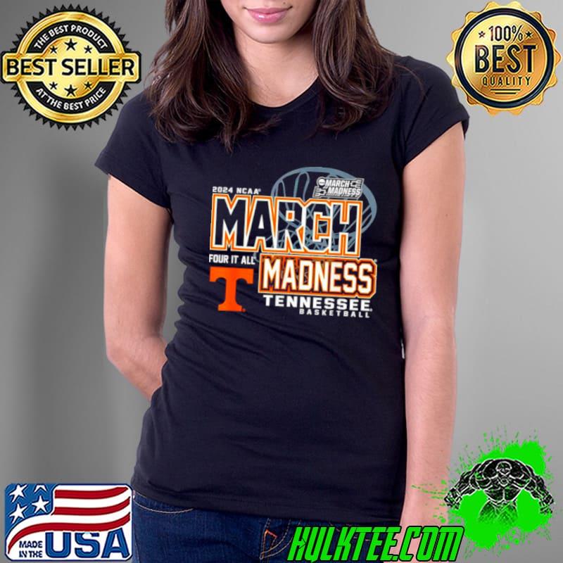 Tennessee Volunteers 2024 NCAA Basketball March Madness Four it all s Ladies Tee Tennessee Volunteers 2024 NCAA Basketball March Madness Four it all s Ladies Tee