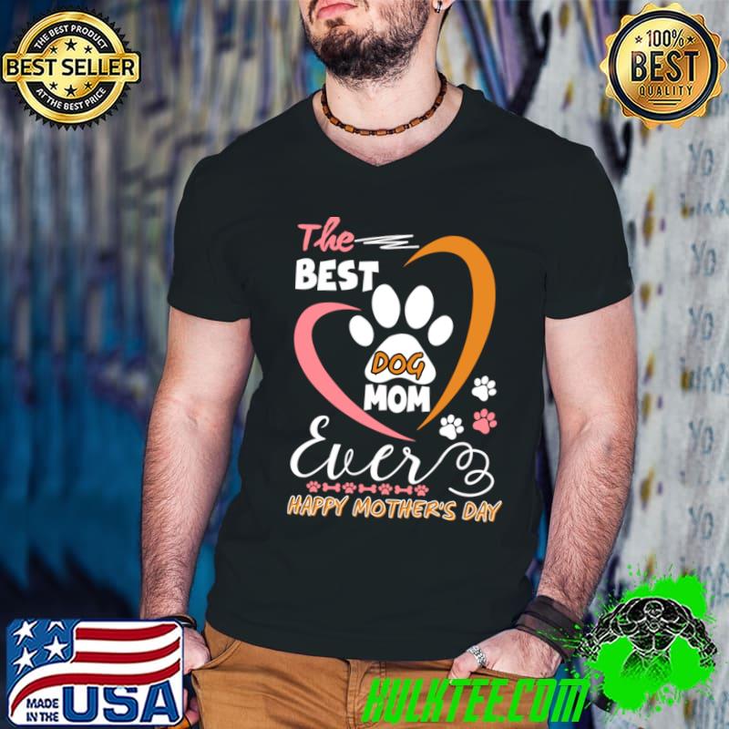 The best dog mom happy mother's day paw heart T-Shirt Guys V Neck The best dog mom happy mother's day paw heart T-Shirt Guys V Neck