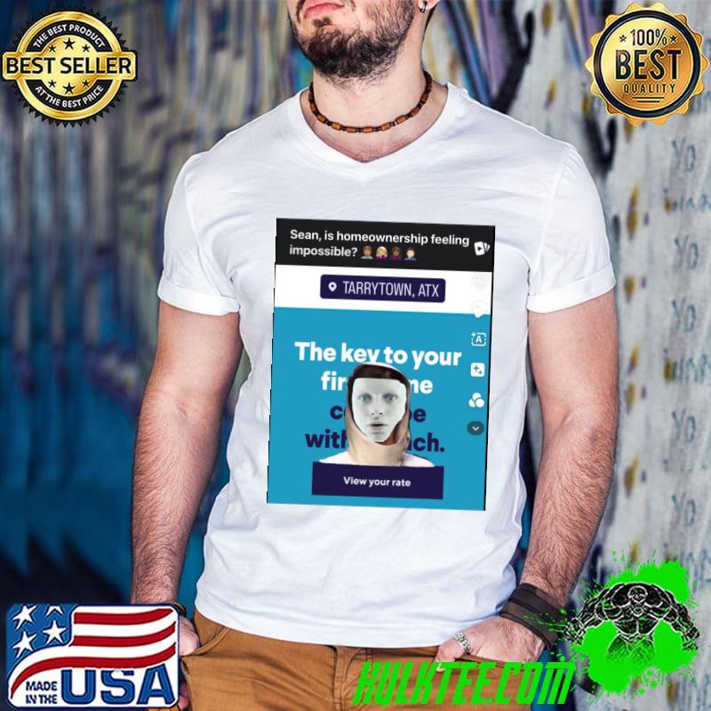The key to your sean is homeowneship feeling impossible blues and royals blues T-Shirt