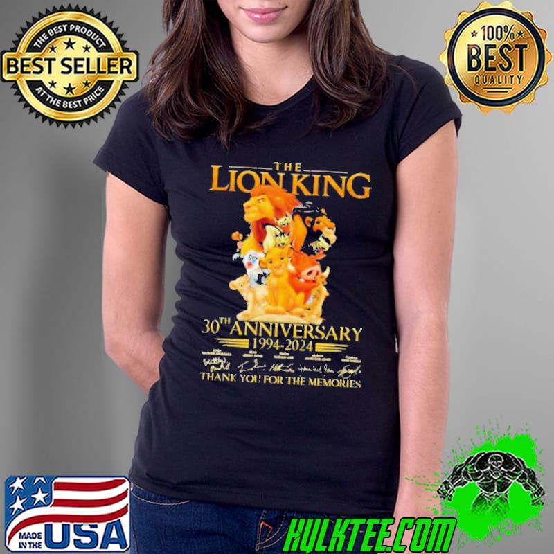 The Lion King 30th Anniversary 1994-2024 Thank You For The Memories Shirt Ladies Tee The Lion King 30th Anniversary 1994-2024 Thank You For The Memories Shirt Ladies Tee