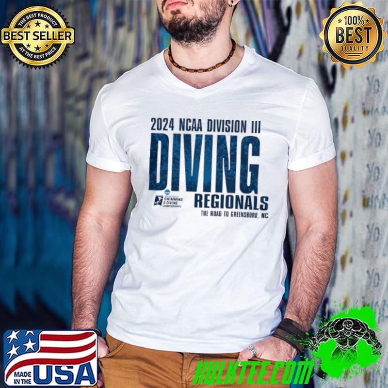 The Road to Greensboro 2024 NCAA Division III Swimming & Diving Regionals Shirt