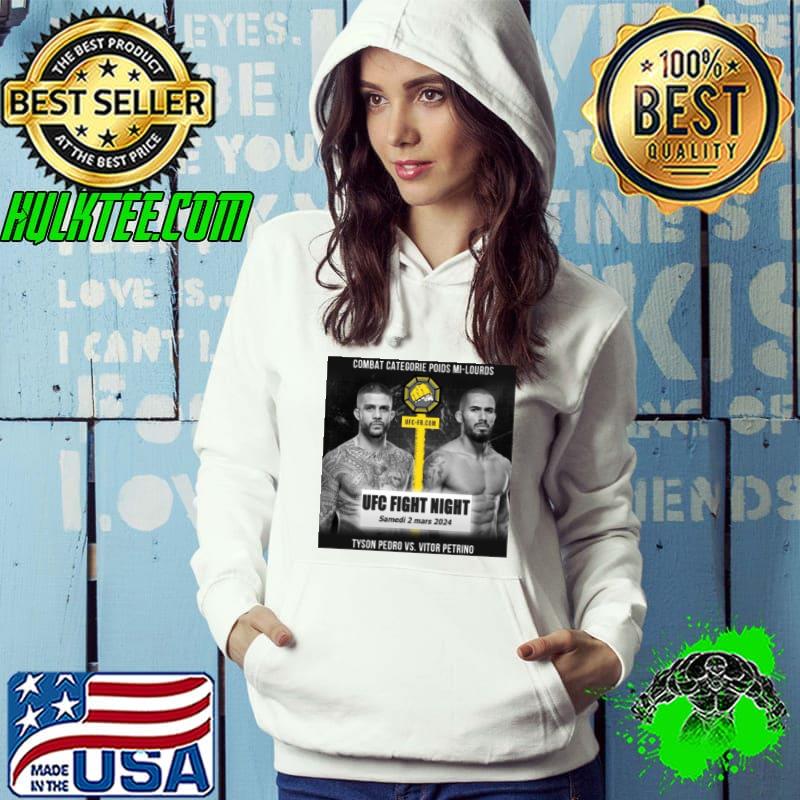 Vitor Petrino VS Tyson Pedro UFC 2 Mar 2024 shirt Vitor Petrino VS Tyson Pedro UFC 2 Mar 2024 shirt