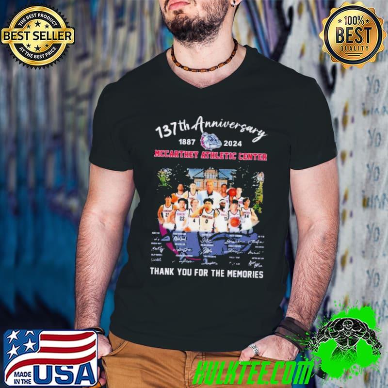 137th Anniversary 1887-2024 Mccarthey Athletic Center Thank You For The Memories Signatures Shirt