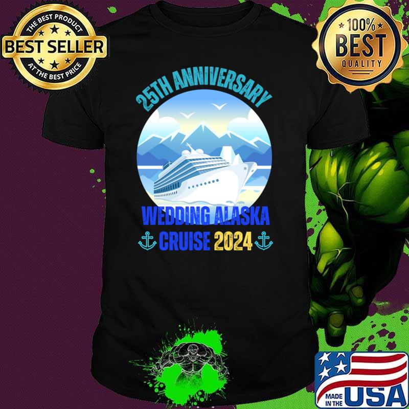25th Anniversary Wedding Alaska Cruise 2025 Couple Vacation T-Shirt