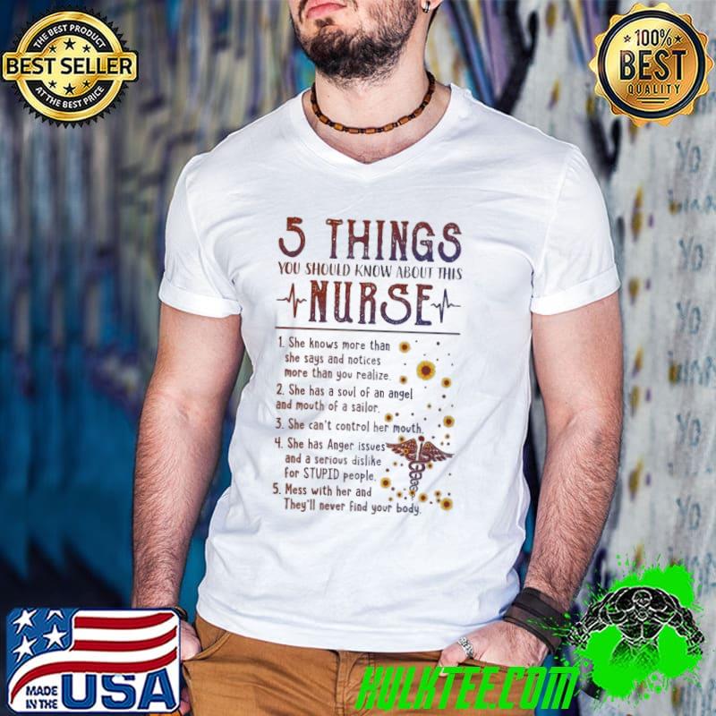 5 things you should know about this nurse knows more than shirt