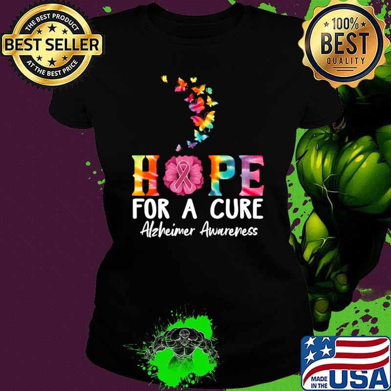 Alzheimer's awareness Hope for a Cure butterflies colors T-Shirt Ladies tee Alzheimer's awareness Hope for a Cure butterflies colors T-Shirt Ladies tee
