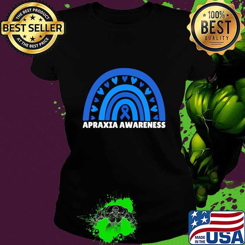 Apraxia Awareness Apraxia Warrior Rainbow Hearts T-Shirt Ladies tee Apraxia Awareness Apraxia Warrior Rainbow Hearts T-Shirt Ladies tee