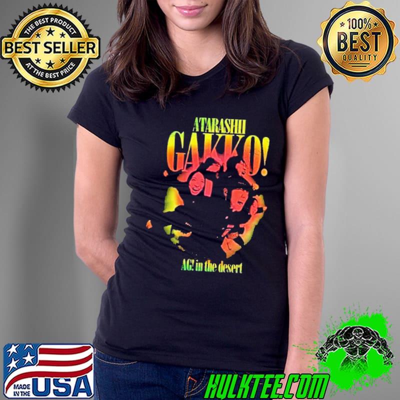 Atarashii Gakko Ag In The Desert 2024 shirt