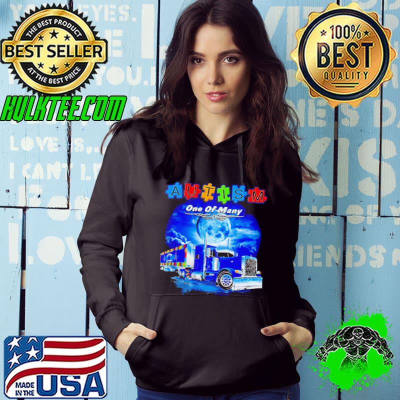Autism one of many shirt